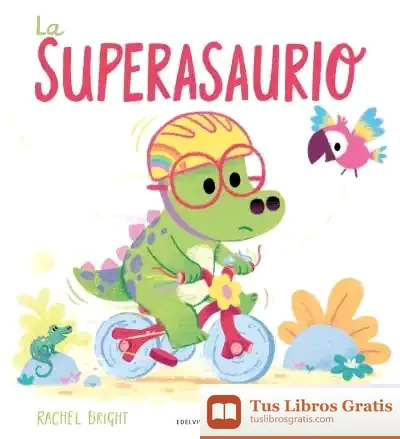 Descargar La Superasaurio