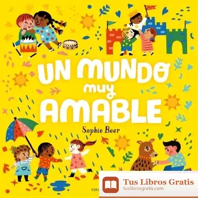 Descargar Un Mundo Muy Amable