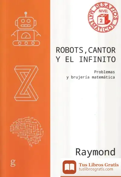 Descargar Robots, Cantor Y El Infinito