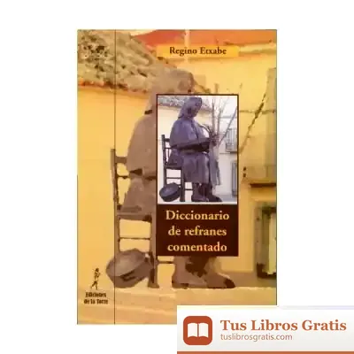 Descargar Diccionario De Refranes Comentado