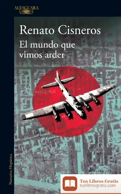Descargar El Mundo Que Vimos Arder