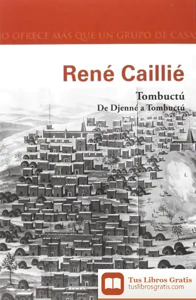 Descargar Tombuctú. De Djenné A Tombuctú