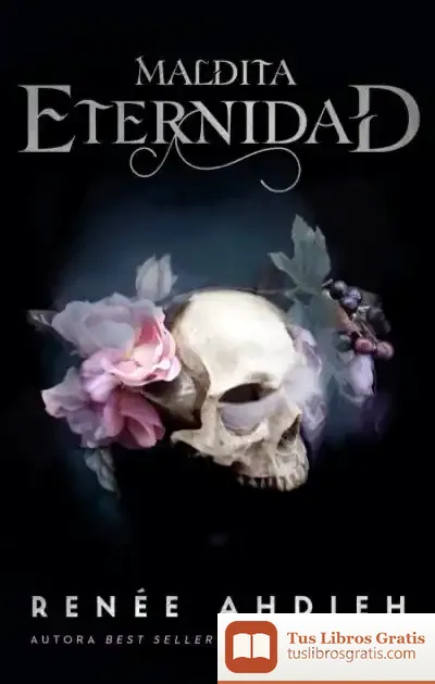 Descargar Maldita Eternidad de Renée Ahdieh