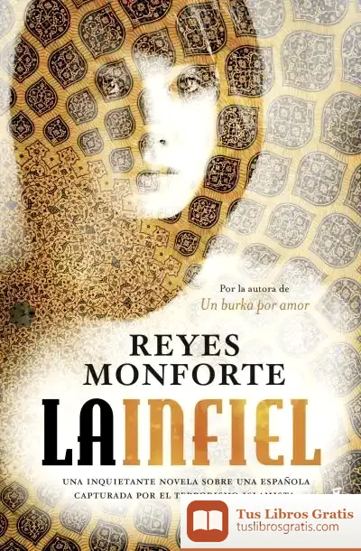 Descargar La Infiel de Reyes Monforte
