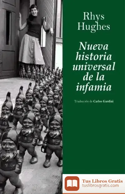 Descargar Nueva Historia Universal De La Infamia