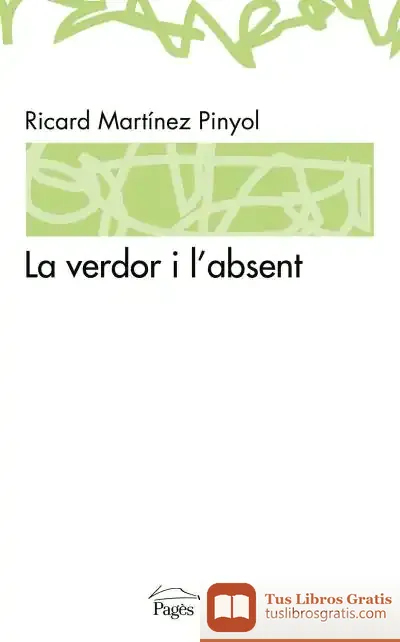 Descargar La Verdor I L'Absent
