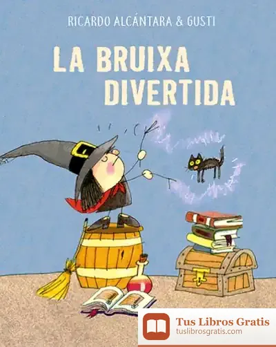 Descargar La Bruixa Divertida de Ricardo Alcántara
