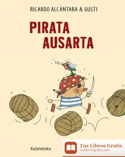 Descargar Pirata Ausarta de Ricardo Alcántara