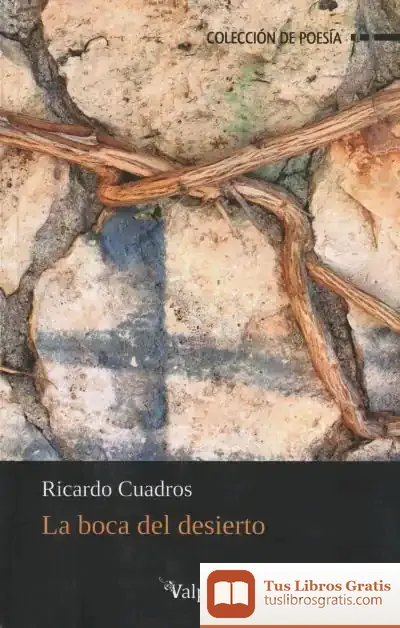 Descargar La Boca Del Desierto
