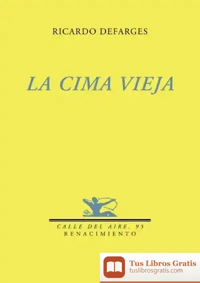 Descargar La Cima Vieja