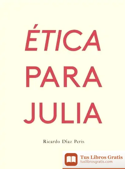Descargar Ética Para Julia