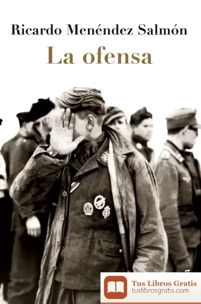 Descargar La Ofensa de Ricardo Menéndez Salmón