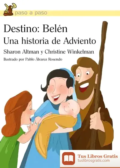 Descargar Destino: Belén de Juan Maricha López