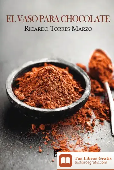 Descargar El Vaso Para Chocolate