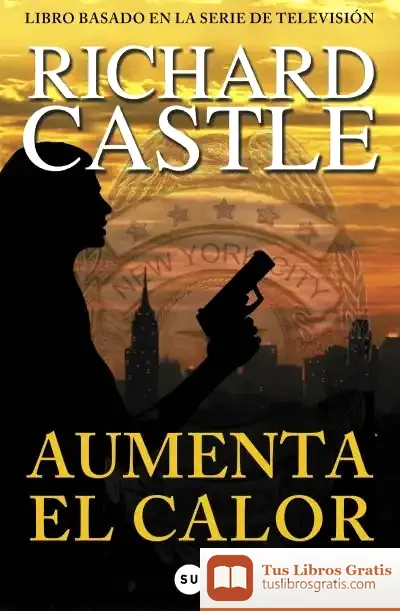 Descargar Aumenta El Calor de Richard Castle