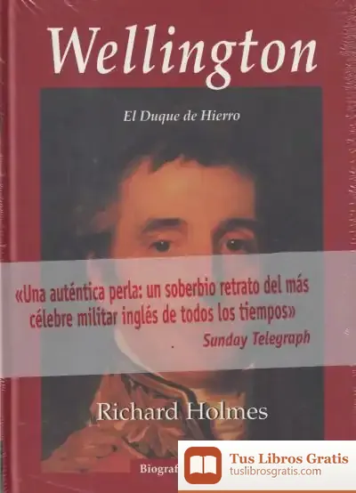 Descargar Wellington, El Duque De Hierro