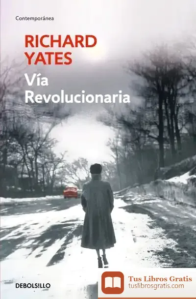 Descargar Vía Revoluionaria de Richard Yates