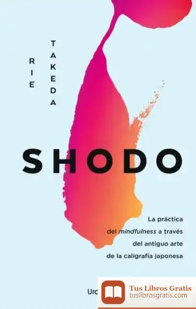 Descargar Shodo de Rie Takeda
