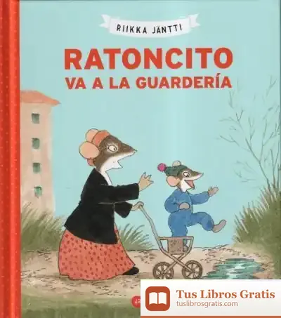 Descargar Ratoncito Va A La Guarderia