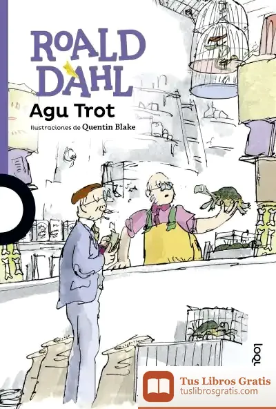 Descargar Agu Trot de Roald Dahl