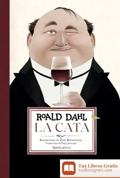 Descargar La Cata (Ed. Rústica) de Roald Dahl