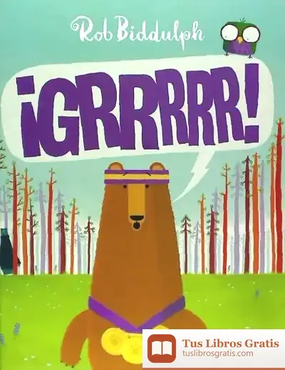 Descargar ¡Grrrrr! de Rob Biddulph