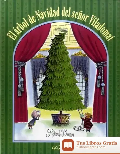 Descargar El Árbol De Navidad Del Señor Viladomat