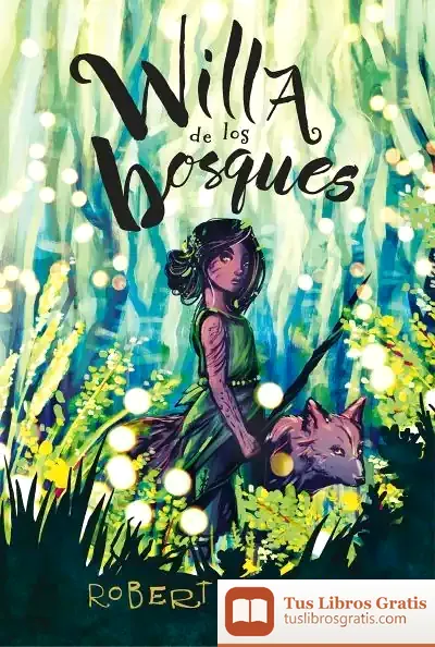 Descargar Willa De Los Bosques