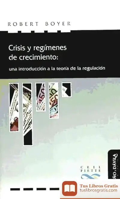 Descargar Crisis Y Regímenes De Crecimiento