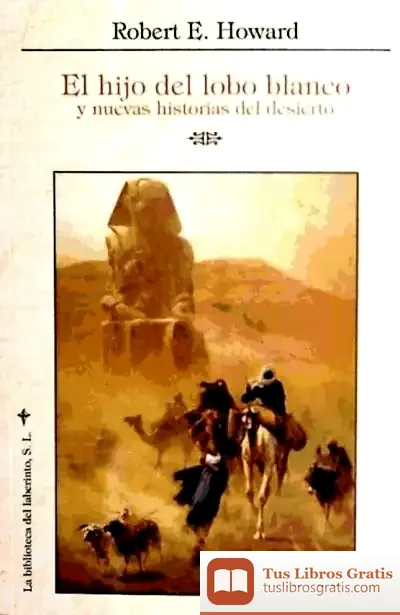 Descargar Hijo Del Lobo Blanco, El de Robert Ervin Howard