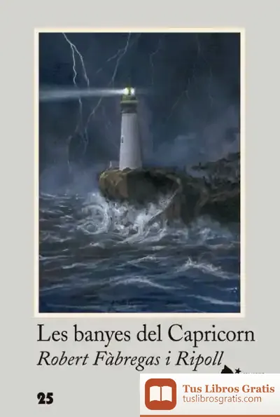 Descargar Les Banyes Del Capricorn