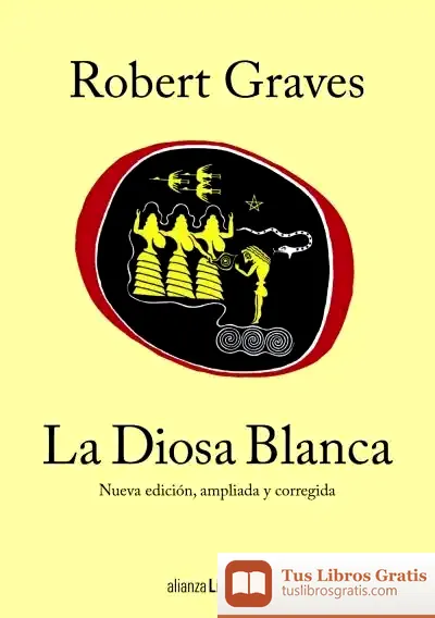Descargar La Diosa Blanca de Robert Graves