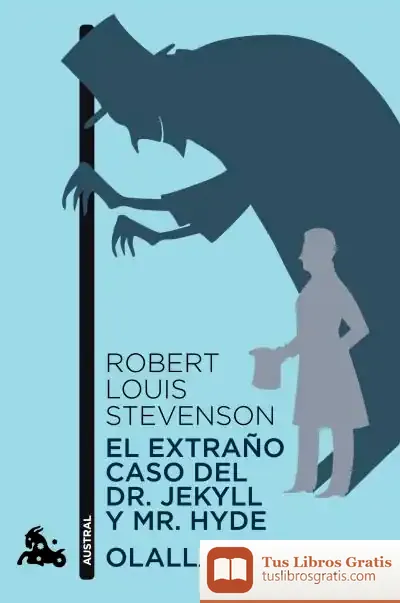 Descargar El Extraño Caso Del Dr. Jekyll Y Mr. Hyde ; Olalla