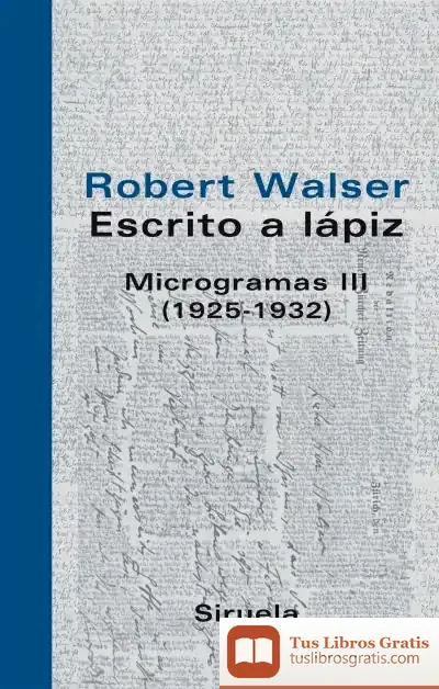 Descargar Escrito A Lápiz. Microgramas Iii