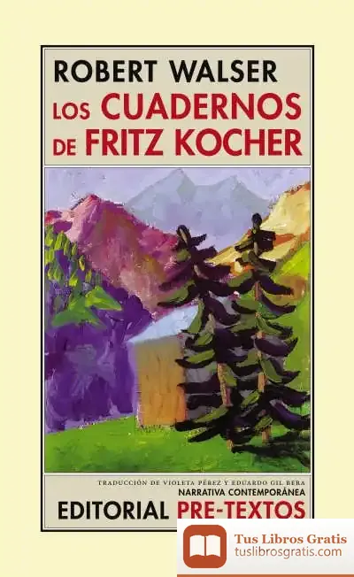 Descargar Los Cuadernos De Fritz Kocher