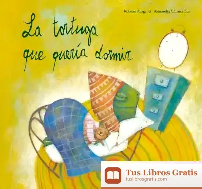 Descargar La Tortuga Que Quería Dormir