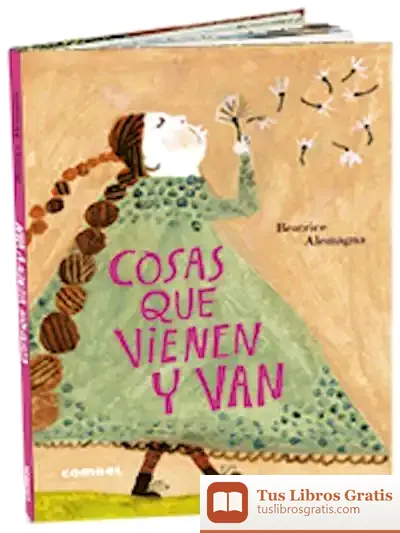 Descargar Cosas Que Vienen Y Van