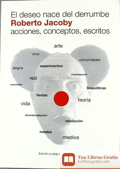 Descargar Deseo Nace Del Derrumbe, El