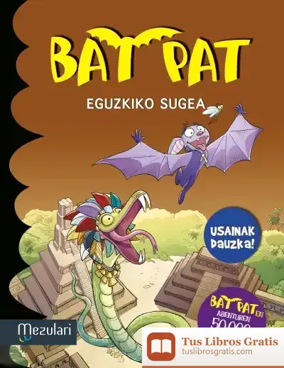 Descargar Bat Pat. Eguzkiko Sugea