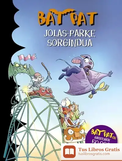 Descargar Bat Pat Jolas Parke Sorgindua 31
