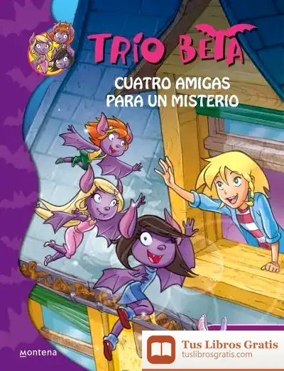 Descargar Trío Beta 1. Cuatro Amigas Para Un Misterio