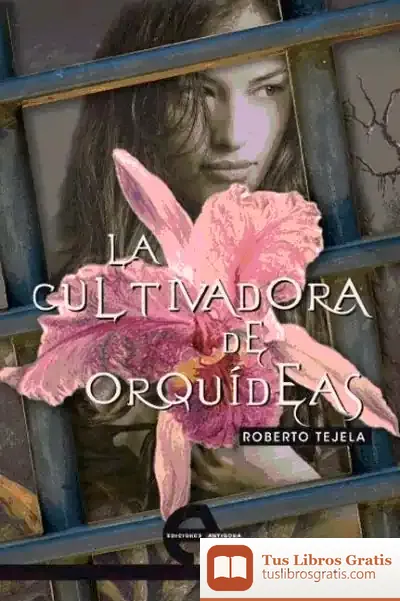 Descargar La Cultivadora De Orquídeas de Lluís Calvo