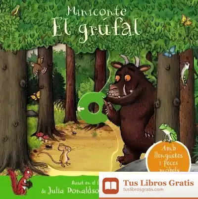 Descargar El Grúfalo.Minicuento