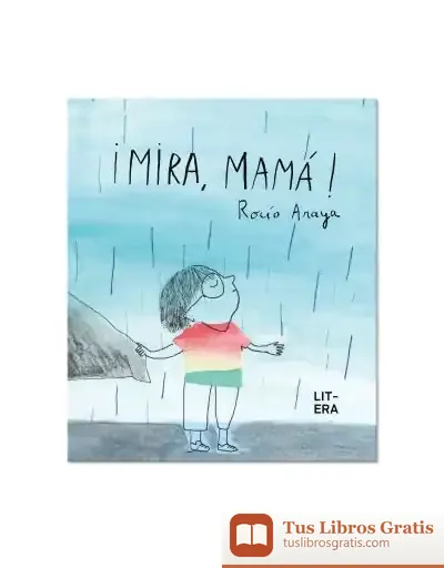 Descargar ¡Mira, Mamá!