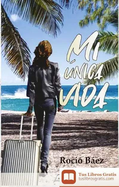 Descargar Mi Única Vida