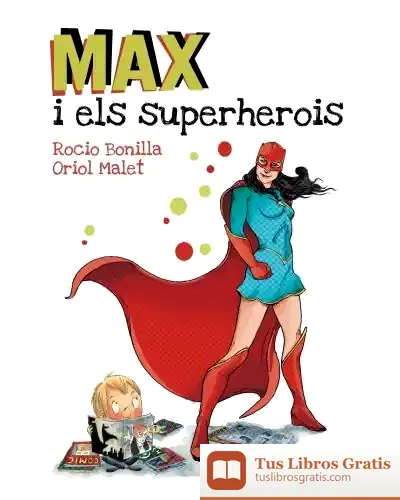 Descargar Max I Els Superherois