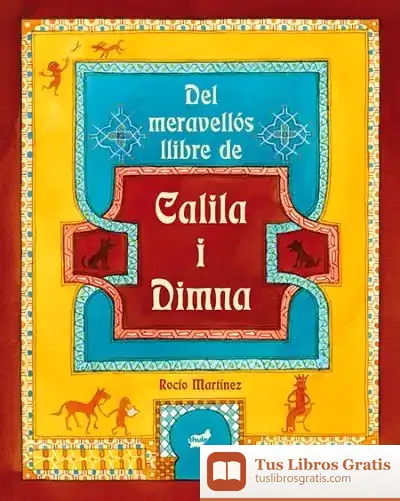 Descargar Del Meravellós Llibre De Calila I Dimna