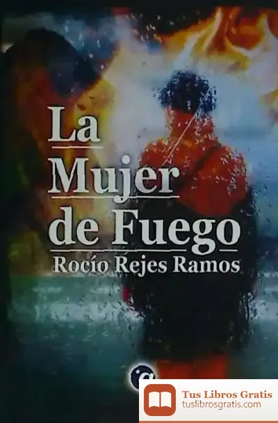 Descargar La Mujer De Fuego