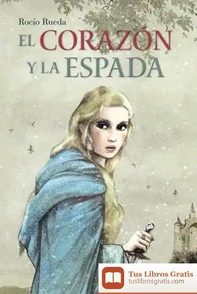 Descargar El Corazón Y La Espada