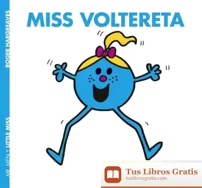 Descargar Miss Voltereta de Roger Hargreaves
